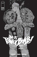 Do A Powerbomb Black And White #3 (Of 3) Cover A Daniel Warren Johnson